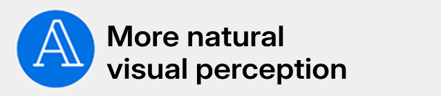 More natural visual perception