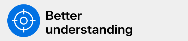 Better understanding